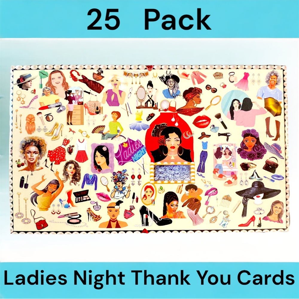 25 Pack 4X6 Ladies Night Cards Backside Blank PRICE IS FIRM